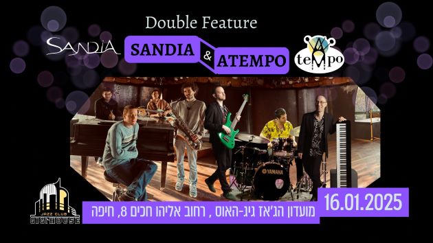 ATEMPO & SANDIA - DOUBLE JAZZ!!! 16  января - Gig Music Club в Хайфе